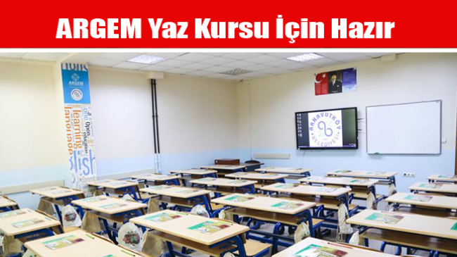 ARGEM Yaz Kursu İçin Hazır