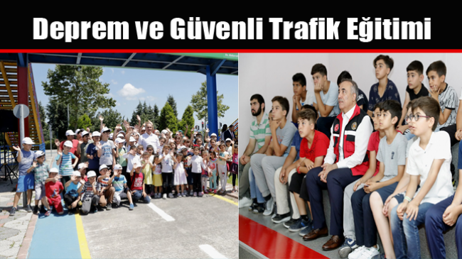 Deprem ve Güvenli Trafik Eğitimi