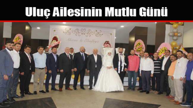 Uluç Ailesinin Mutlu Günü