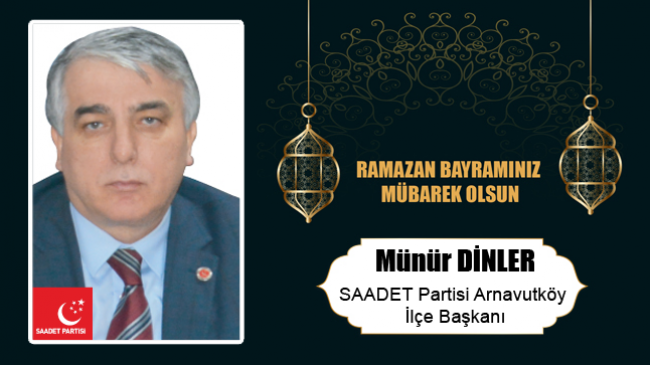 Münür Dinler’in Ramazan Bayramı Mesajı