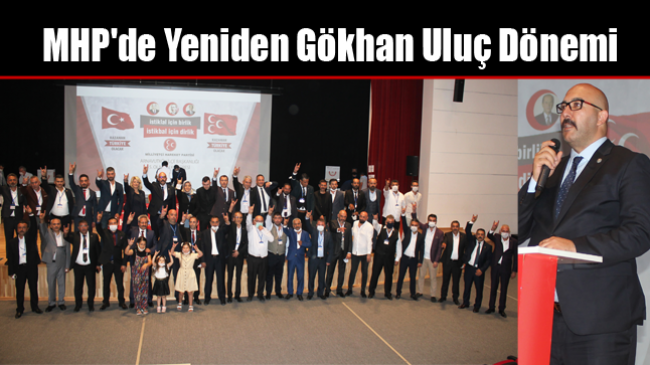 MHP’de Yeniden Gökhan Uluç Dönemi