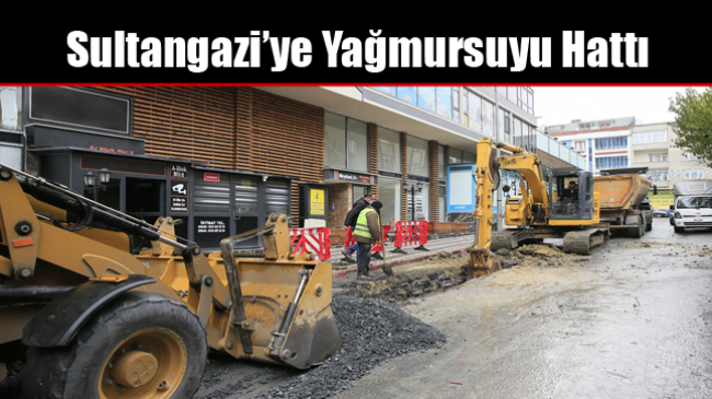 Sultangazi’ye Yağmursuyu Hattı