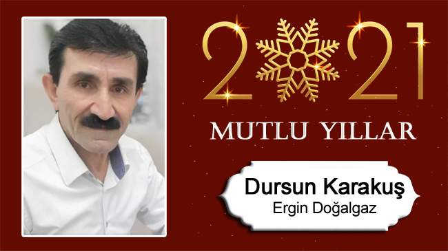 Dursun Karakuş’un Yeni Yıl Mesajı