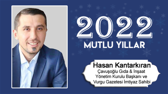 Hasan Kantarkıran’ın Yeni Yıl Mesajı