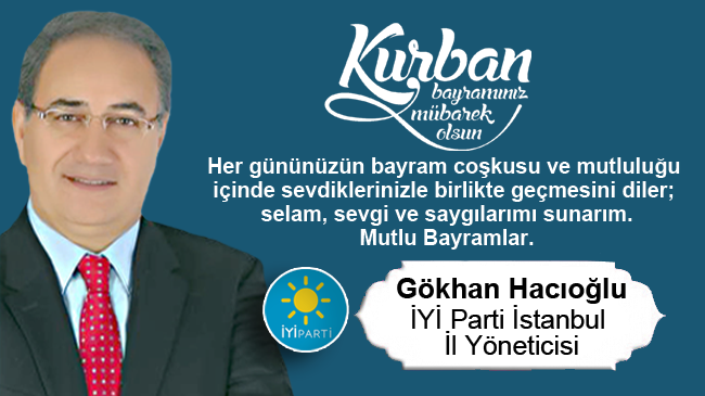 Gökhan Hacıoğlu’nun Kurban Bayramı Mesajı