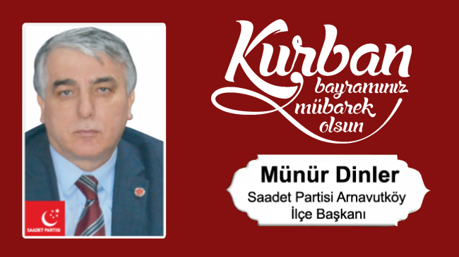 Münür Dinler’in Kurban Bayramı Mesajı