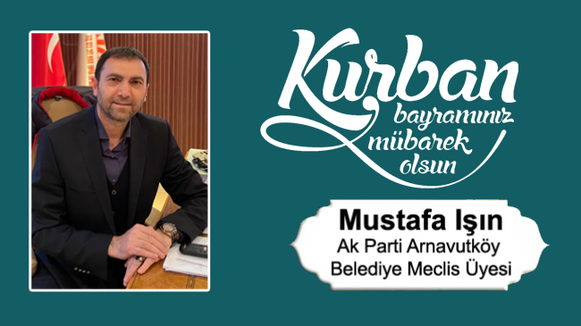 Mustafa Işın’ın Kurban Bayramı Mesajı