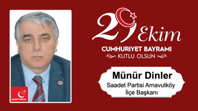 Münür Dinler’in Cumhuriyet Bayramı Mesajı