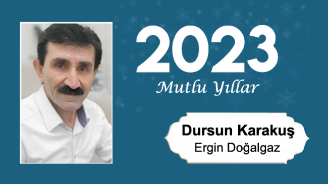 Dursun Karakuş’un Yeni Yıl Mesajı