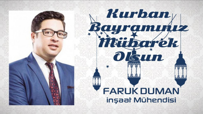 Faruk Duman’ın Kurban Bayramı Mesajı