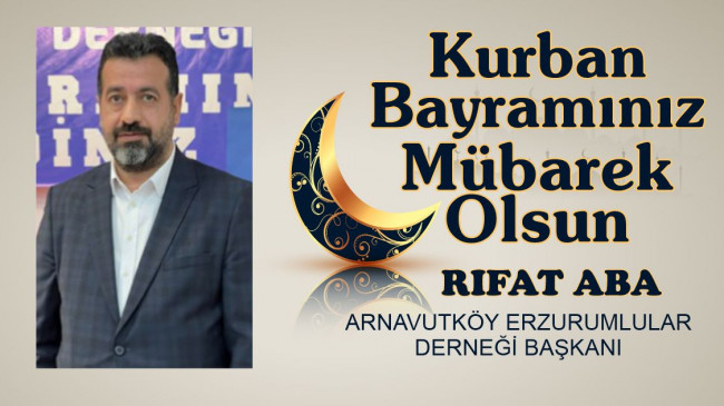 Rıfat Aba’nın Kurban Bayramı Mesajı