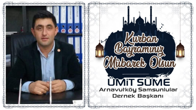 Ümit Süme’nin Kurban Bayramı Mesajı