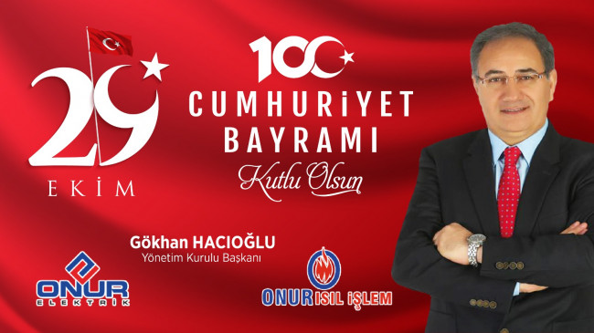 Gökhan Hacıoğlu’nun Cumhuriyet Bayramı Mesajı