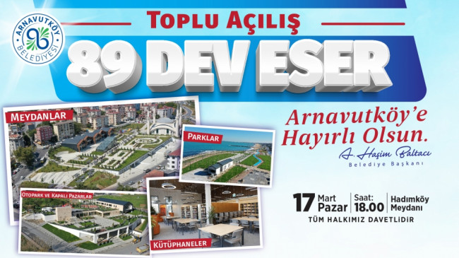 89 DEV ESER AÇILIYOR