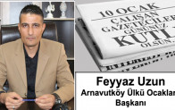 Arnavutköy Ülkü Ocakları Başkanı Feyyaz Uzun’un 10 Ocak Çalışan Gazeteciler Günü Mesajı
