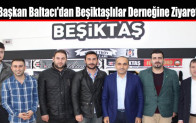 Başkan Baltacı’dan Beşiktaşlılar Derneğine Ziyaret