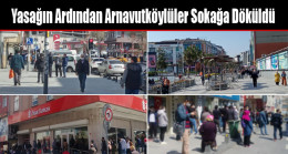 2 Günlük Yasağın Ardından Arnavutköylüler Sokağa Döküldü