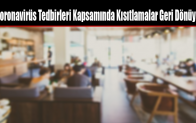 Koronavirüs Tedbirleri Kapsamında Kısıtlamalar Geri Dönüyor