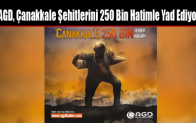 AGD, Çanakkale Şehitlerini 250 Bin Hatimle Yad Ediyor