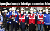 Kılıçdaroğlu ve İmamoğlu Hadımköy’de İncelemelerde Bulundu