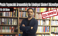 Puslu Yayıncılık Arnavutköy’de Edebiyat Günleri Düzenliyor